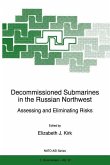 Decommissioned Submarines in the Russian Northwest (eBook, PDF)