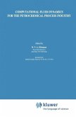 Computational Fluid Dynamics for the Petrochemical Process Industry (eBook, PDF)