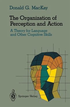 The Organization of Perception and Action (eBook, PDF) - MacKay, Donald G.