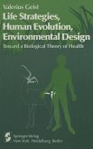 Life Strategies, Human Evolution, Environmental Design (eBook, PDF)