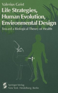 Life Strategies, Human Evolution, Environmental Design (eBook, PDF) - Geist, V.