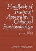 Handbook of Treatment Approaches in Childhood Psychopathology (eBook, PDF)