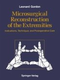 Microsurgical Reconstruction of the Extremities (eBook, PDF)