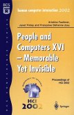 People and Computers XVI - Memorable Yet Invisible (eBook, PDF)