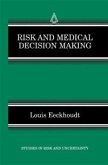 Risk and Medical Decision Making (eBook, PDF)