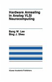 Hardware Annealing in Analog VLSI Neurocomputing (eBook, PDF)