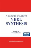 A Designer's Guide to VHDL Synthesis (eBook, PDF)