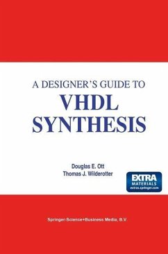 A Designer's Guide to VHDL Synthesis (eBook, PDF) - Ott, Douglas E.; Wilderotter, Thomas J.