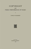 Copyright and Public Performance of Music (eBook, PDF)