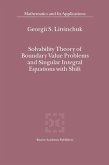 Solvability Theory of Boundary Value Problems and Singular Integral Equations with Shift (eBook, PDF)