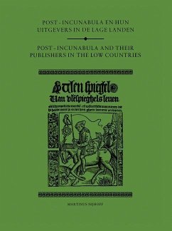 Post-Incunabula en Hun Uitgevers in de Lage Landen/Post-Incunabula and Their Publishers in the Low Countries (eBook, PDF)