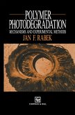 Polymer Photodegradation (eBook, PDF) Polymer Photodegradation (eBook, PDF)