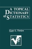 A Topical Dictionary of Statistics (eBook, PDF)