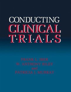 Conducting Clinical Trials (eBook, PDF) - Iber, Frank L.; Riley, W. Anthony; Murray, Patricia J.