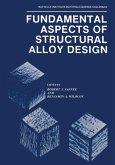Fundamental Aspects of Structural Alloy Design (eBook, PDF)