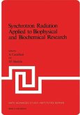 Synchrotron Radiation Applied to Biophysical and Biochemical Research (eBook, PDF)