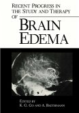 Recent Progress in the Study and Therapy of Brain Edema (eBook, PDF)