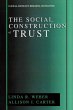 The Social Construction of Trust... - Bild 1