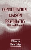 Consultation-Liaison Psychiatry (eBook, PDF)