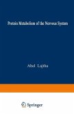 Protein Metabolism of the Nervous System (eBook, PDF)
