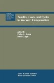 Benefits, Costs, and Cycles in Workers' Compensation (eBook, PDF)
