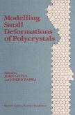 Modelling Small Deformations of Polycrystals (eBook, PDF)