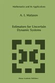 Estimators for Uncertain Dynamic Systems (eBook, PDF)