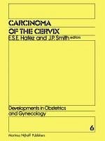 Carcinoma of the Cervix (eBook, PDF) Cover Carcinoma of the Cervix (eBook, PDF)