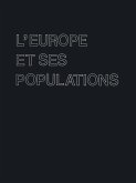 L'Europe et ses Populations (eBook, PDF)