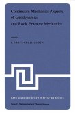 Continuum Mechanics Aspects of Geodynamics and Rock Fracture Mechanics (eBook, PDF)