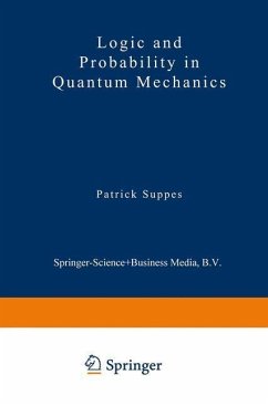 Logic and Probability in Quantum Mechanics (eBook, PDF)