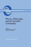 Physics, Philosophy, and the Scientific Community (eBook, PDF)