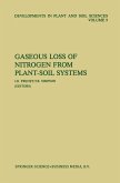 Gaseous Loss of Nitrogen from Plant-Soil Systems (eBook, PDF)