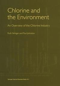 Chlorine and the Environment (eBook, PDF) - Stringer, Ruth; Johnston, Paul