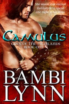Camulus (Gods of the Highlands, #1) (eBook, ePUB) - Lynn, Bambi