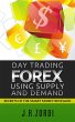 Day Trading Forex using Supply and... - Bild 1