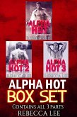 Alpha Hot: Box Set (eBook, ePUB) Alpha Hot: Box Set (eBook, ePUB)