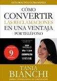 Cómo convertir las reclamaciones en una ventaja - por teléfono (eBook, ePUB)