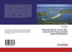 Wetland Plants: Green Bio-resource for heavy metals phytoremediation - Rai, Prabhat Kumar;Singh, M. Muni