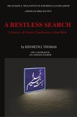 A Restless Search