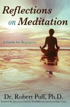 Reflections on Meditation - Puff, Ph. D. Robert