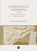 Antologia : selecció de textos grecs, d'Homer a Libani