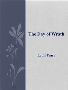 The Day of Wrath (eBook, ePUB) - Tracy, Louis
