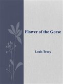 Flower of the Gorse (eBook, ePUB)