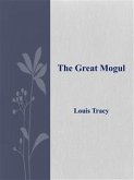 The Great Mogul (eBook, ePUB)