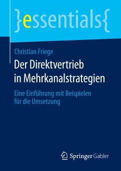 Der Direktvertrieb in Mehrkanalstrategien (eBook, PDF) - Friege, Christian