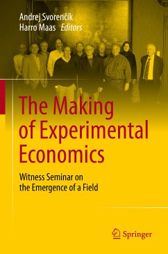 The Making of Experimental Economics (eBook, PDF)