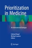 Prioritization in Medicine (eBook, PDF)