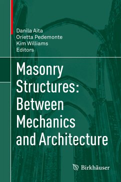 Masonry Structures: Between Mechanics and Architecture (eBook, PDF)