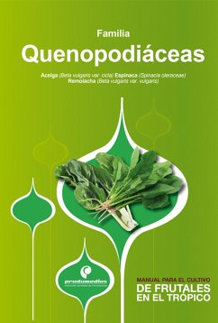 Manual para el cultivo de hortalizas. Familia Quenopodiáceas (eBook, ePUB) - Pinzón Ramírez, Hernán; Sánchez, Germán David